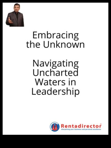 Navigācija nezināmajā, metodes, kā pārvērsties uzņēmējdarbības attīstības neatzīmētajos ūdeņos